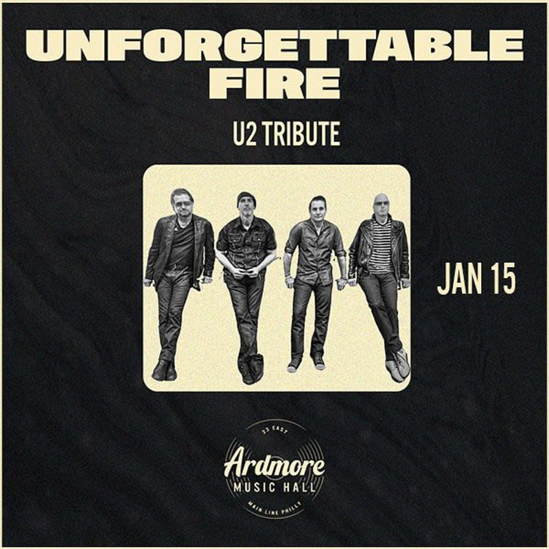 Unforgettable Fire: U2 Tribute