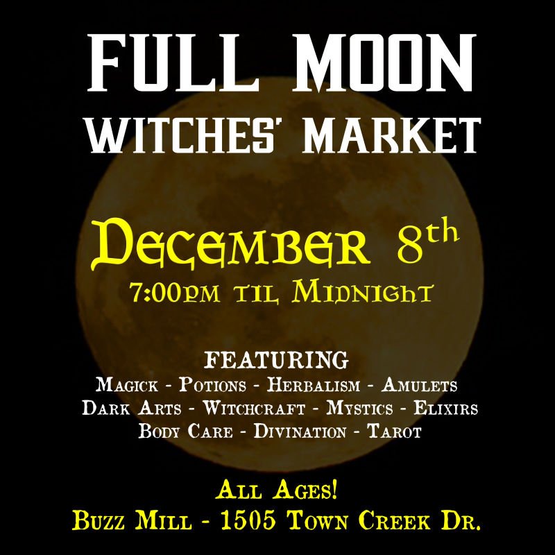 Full Moon Witches' Market in Austin at Buzz Mill