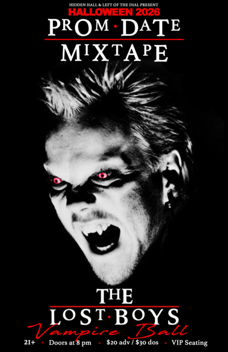 HALLOWEEN 2026 - The Lost Boys "Vampire Ball" featuring PROM DATE MIXTAPE