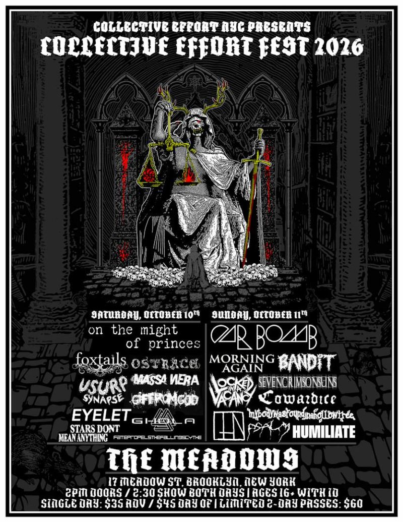 Collective Effort Fest 2026 with Car Bomb, On The Might of Princes, Morning Again, Foxtails and MORE!