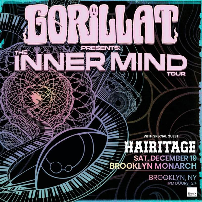 GorillaT - The INNER MIND Tour with special guest Hairitage