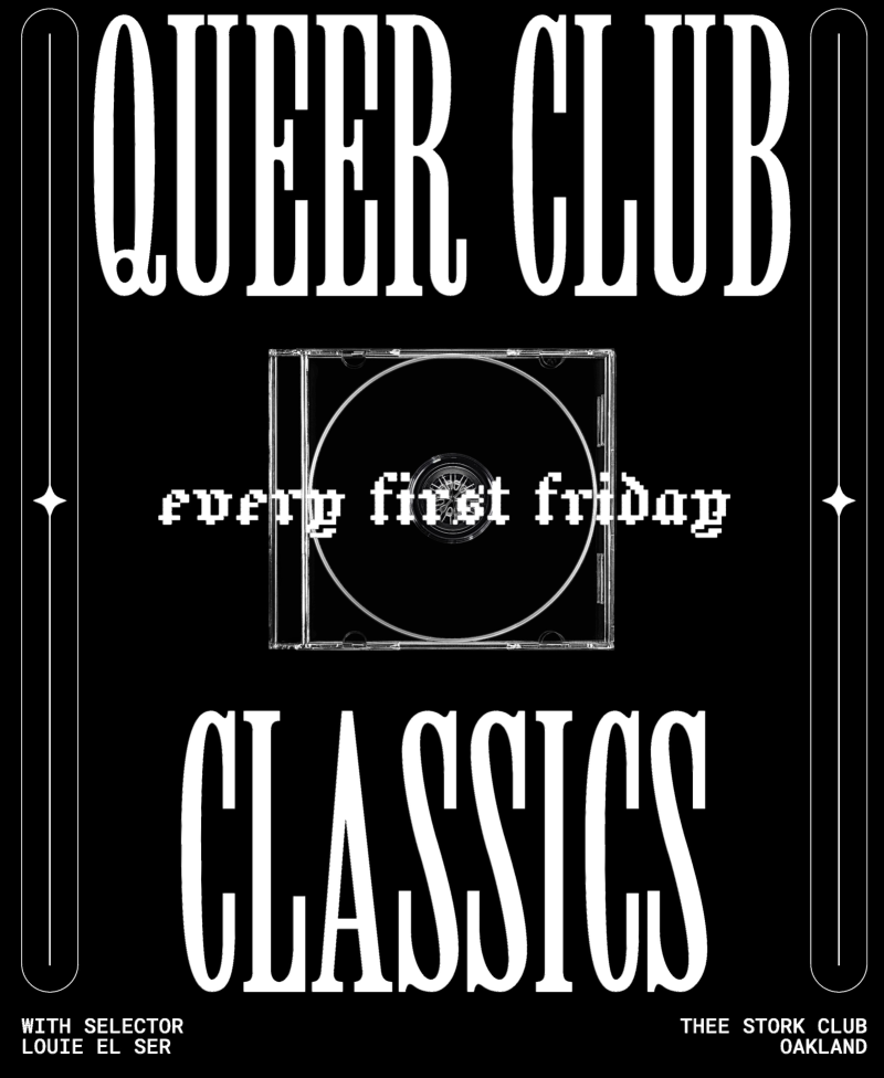 Queer Club Classics w/ DJ Louie El Ser 10/2