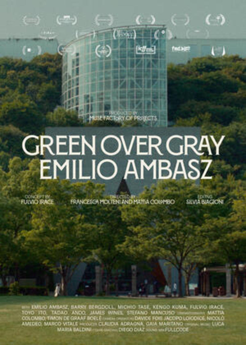 Green Over Gray: Emilio Ambasz