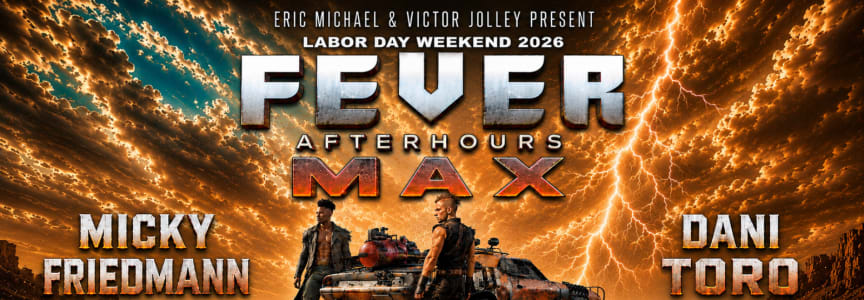 FEVER MAX | Labor Day Afterhours