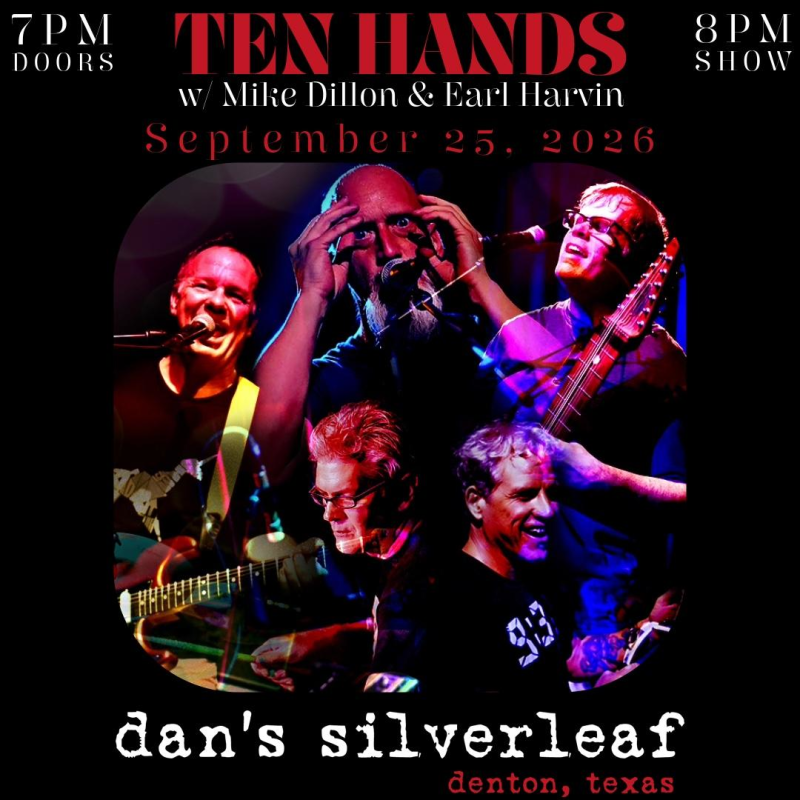 Ten Hands w / Mike Dillon & Earl Harvin 