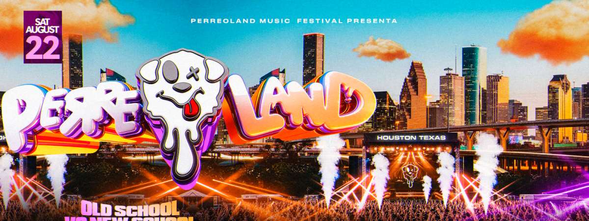 Perreoland | Houston