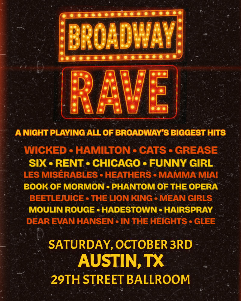 Broadway Rave