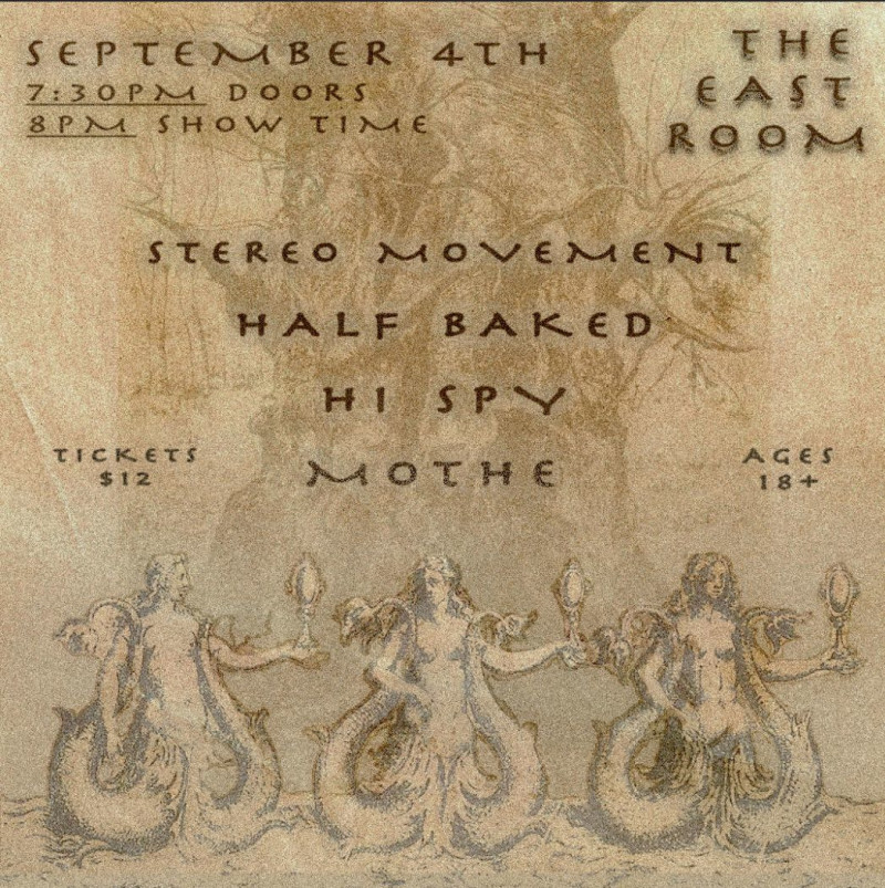 Mothe / Hi Spy / Half Baked / Stereo Movement