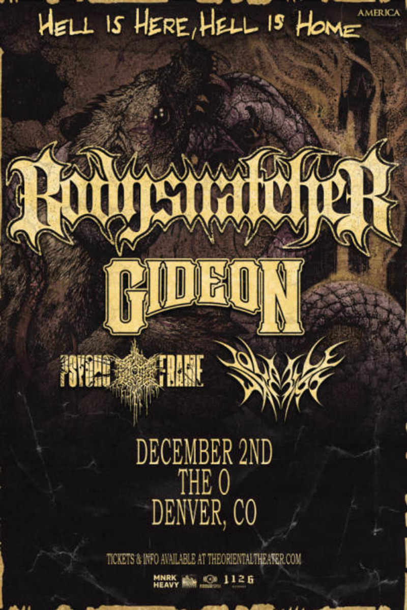 Bodysnatcher Hell is Here, Hell is Home Tour