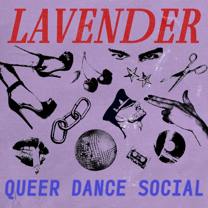 LAVENDER: Queer Dance Social
