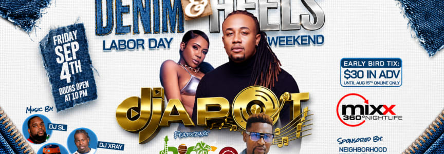 Denim & Heels with DJAPOT "LIVE" on STAGE