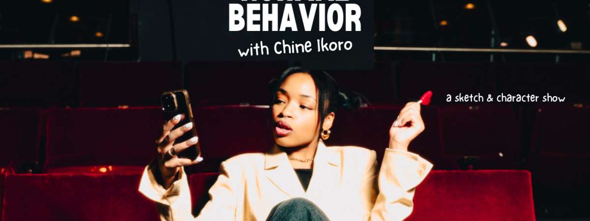 NORMAL BEHAVIOR with Chine Ikoro