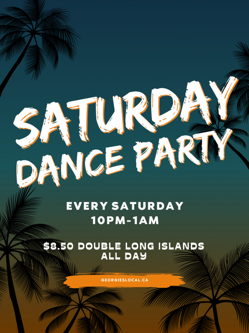 Georgie's Local Presents Saturday Dance Party