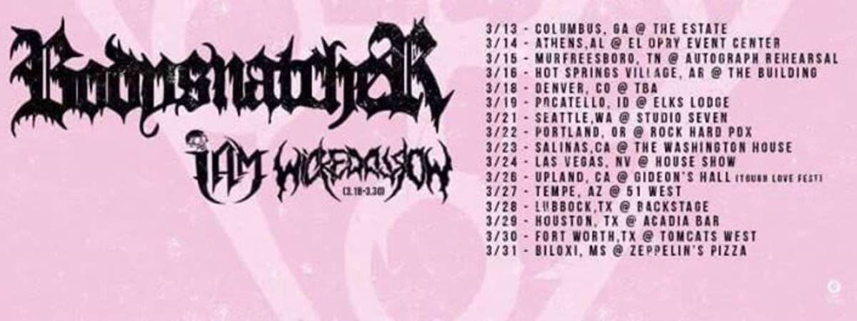 Bodysnatcher Hell is Here, Hell is Home Tour