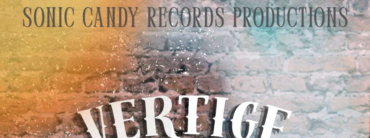 Vertige, Celina Rescott, Chloe Lou & The Liddels