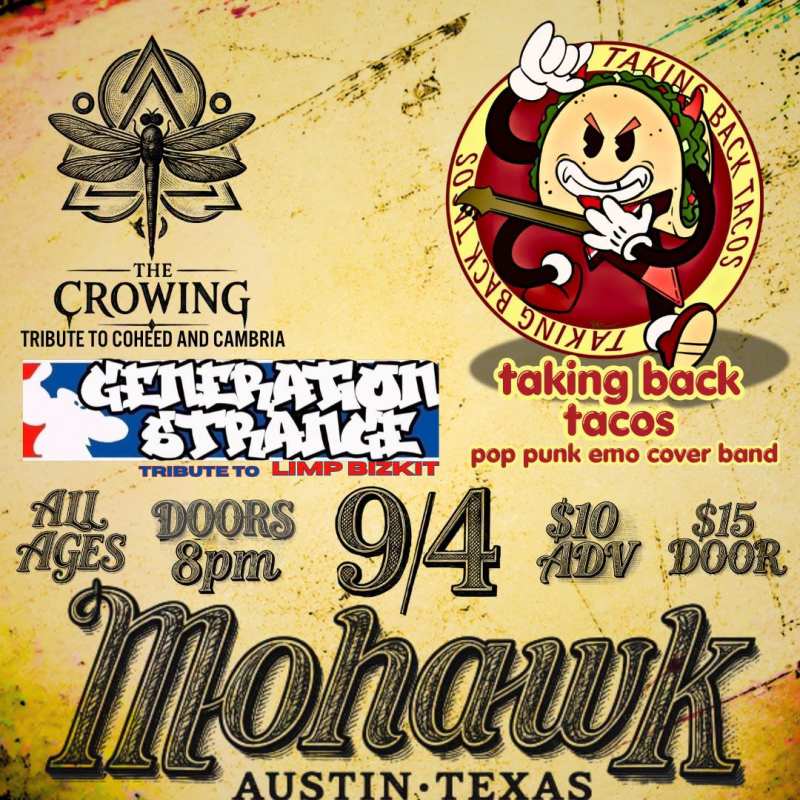 Taking Back Tacos w/ Generation Strange, The Crowing