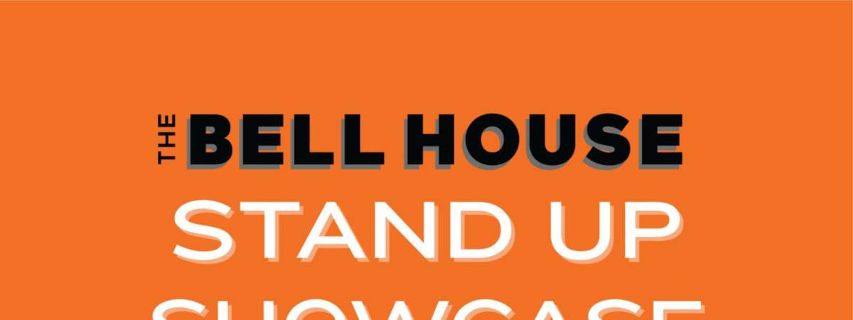 The Bell House Stand Up Showcase