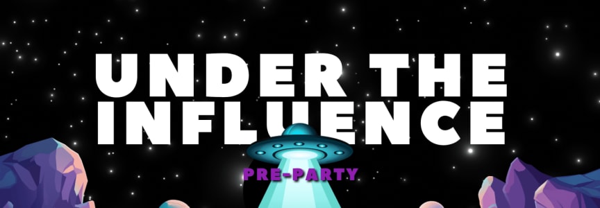 Under the Influence Pre-Party