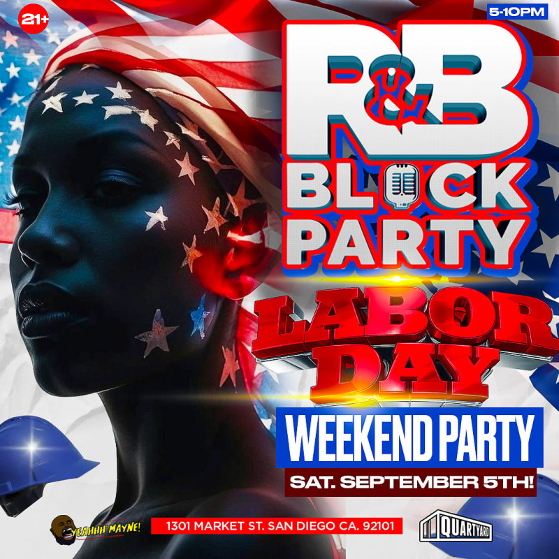 R&B Block Party: Labor Day Weekend