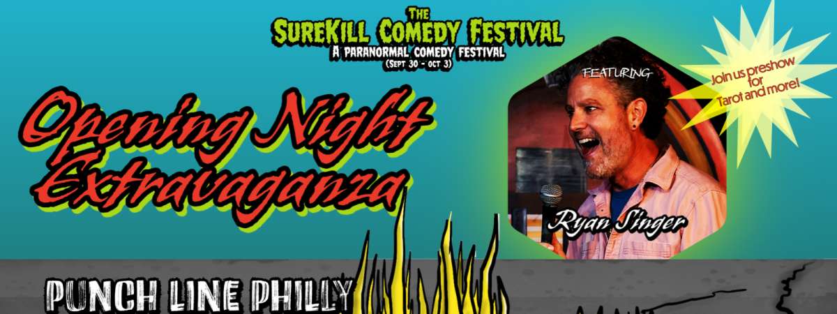 Opening Night Of The Surekill Comedy Festival With Ryan Singer