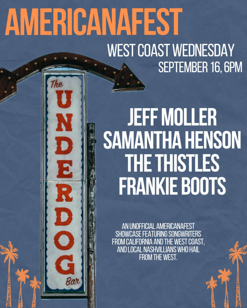 West Coast Wednesday: Samantha Henson, The Thistles, Frankie Boots, Jeff Moller