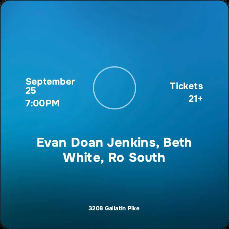 Evan Doan Jenkins, Beth White, Ro South