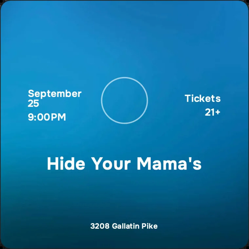 Hide Your Mama's