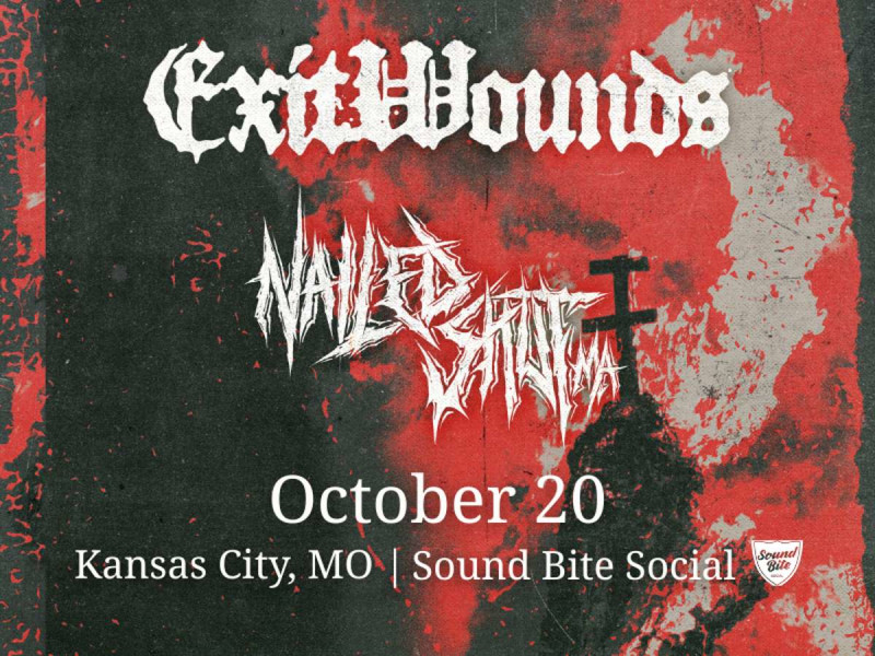 Exit Wounds / Nailed Shut