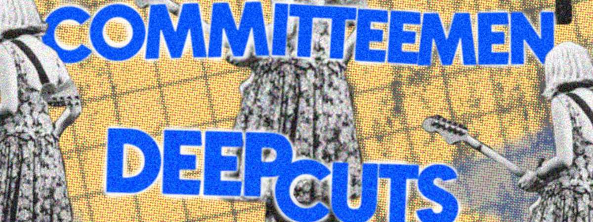 French Film // Committeemen // Deep Cuts