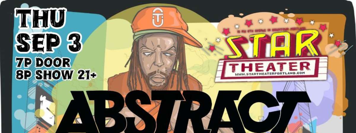 ABSTRACT RUDE with King Khazm, DJ Klyph, Mic Crenshaw, Rob the Universe, Rhymewave, The Inspirational Rapper , DJ Gobi, DJ Neebo