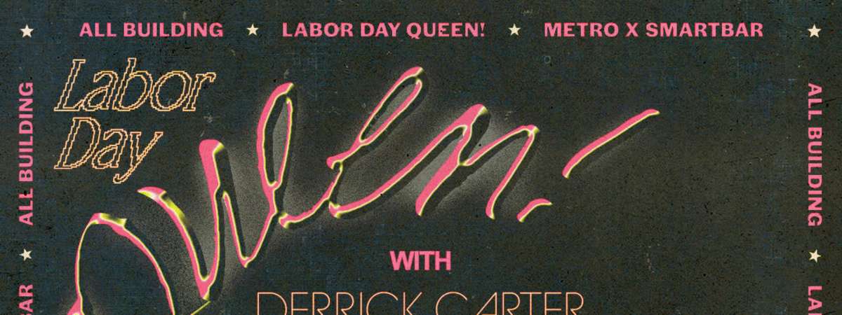Labor Day Queen!