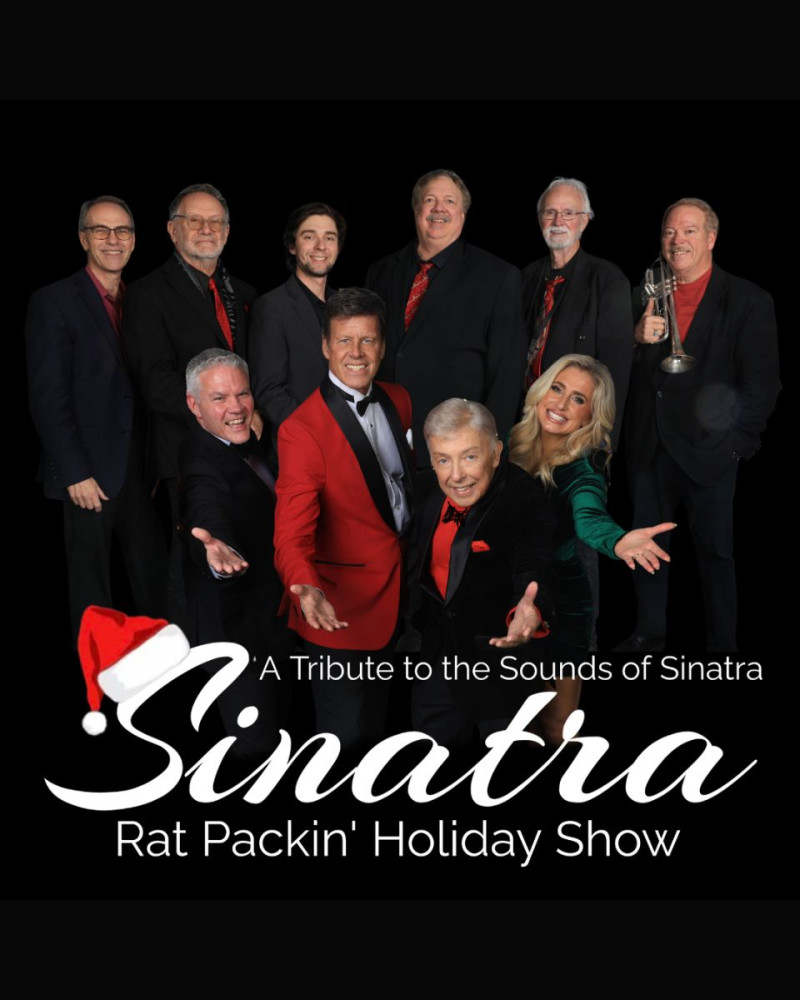 A Tribute to The Sounds of Sinatra - a Rat Packin' Holiday Celebration