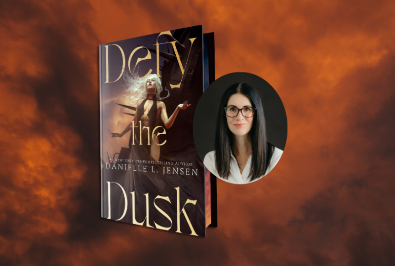 Defy the Dusk with Danielle L. Jensen