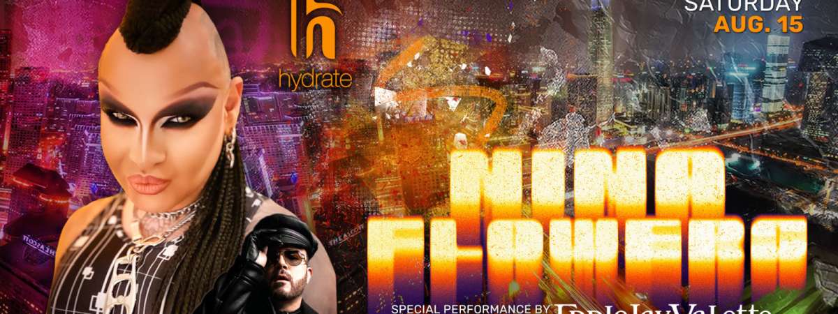 Nina Flowers Live at Hydrate