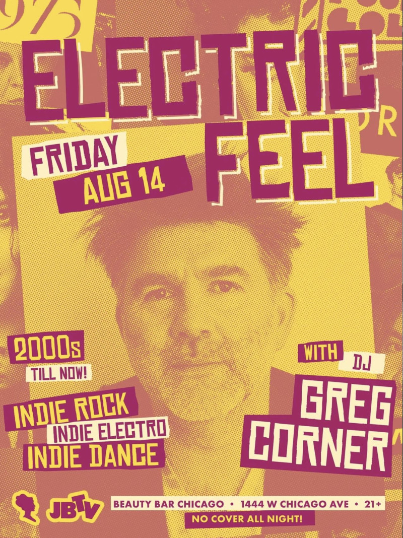 ELECTRIC FEEL - Indie Rock & Indie Dance Party 