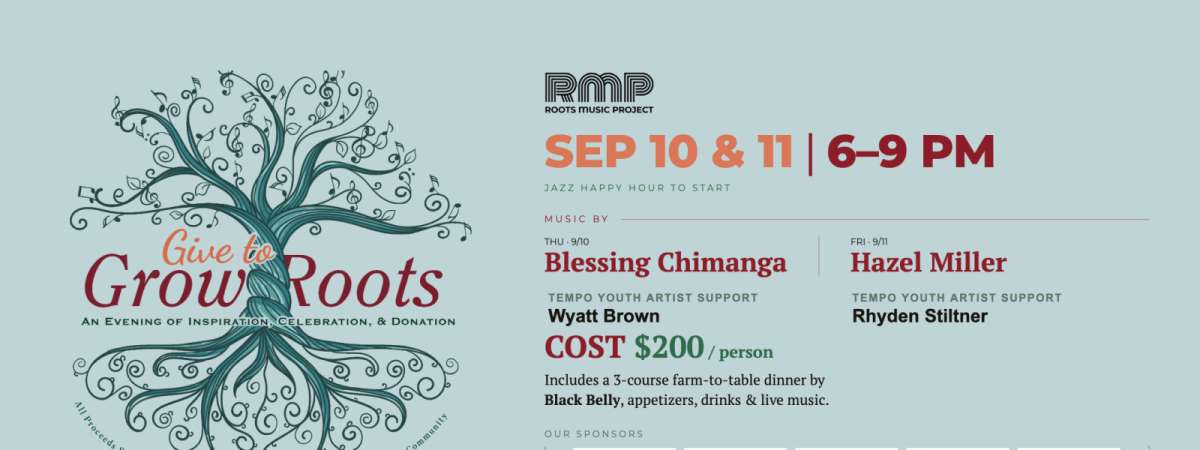 Give To Grow Roots - An Evening of Inspiration and Donation