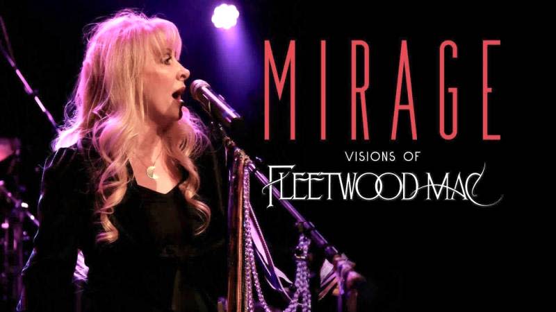 Mirage – Visions of Fleetwood Mac