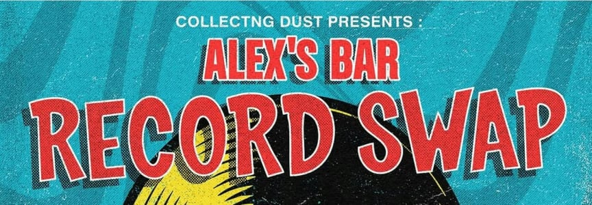 Alex's Bar Record Swap