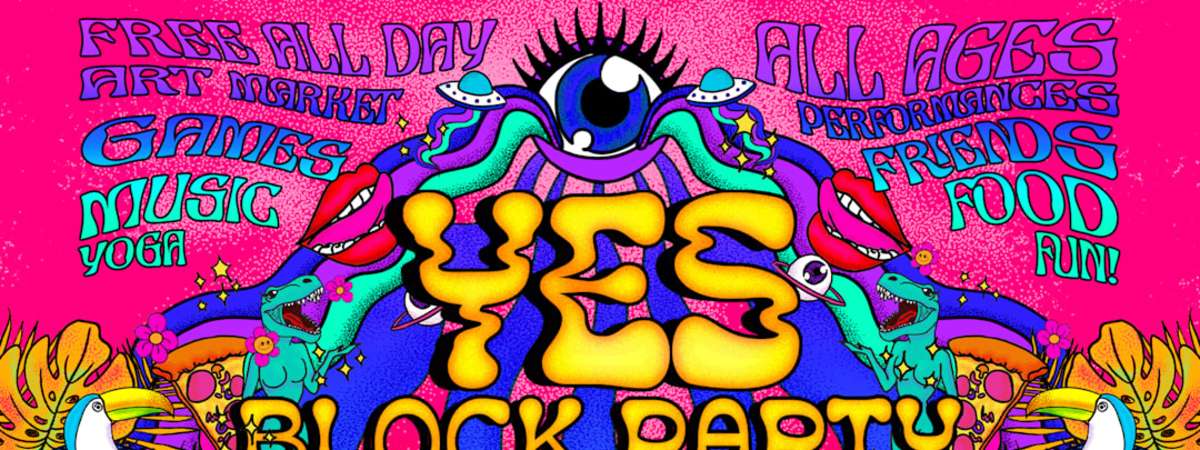 YES Block Party **Free All Day**