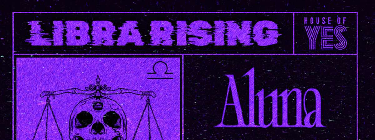 LIBRA RISING: Aluna, Darling Cool + More!