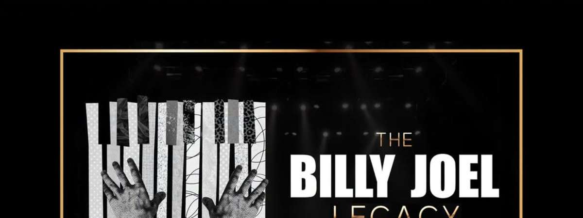 The Billy Joel Legacy