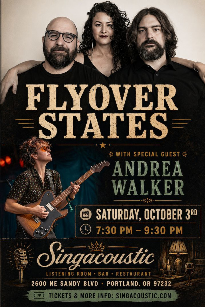 Flyover States: Live at Singacoustic with special guest Andrea Walker
