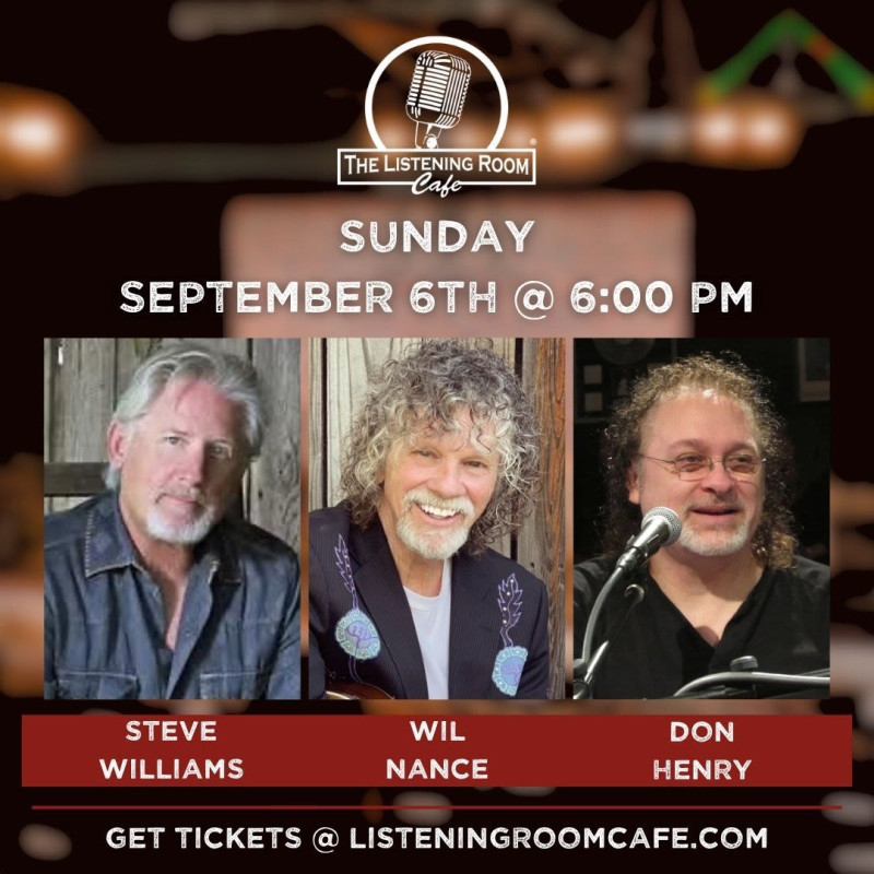Steve Williams, Wil Nance, & Don Henry