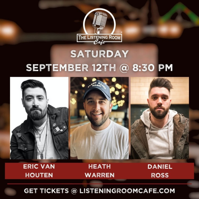 Eric Van Houten, Heath Warren, & Daniel Ross