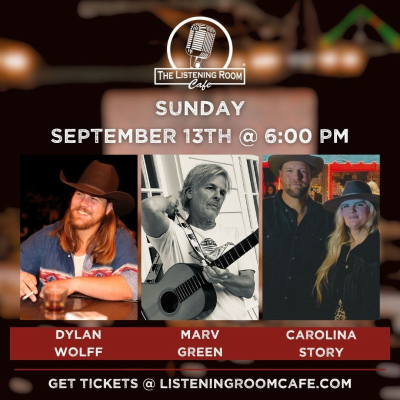 Dylan Wolff, Marv Green, & Carolina Story