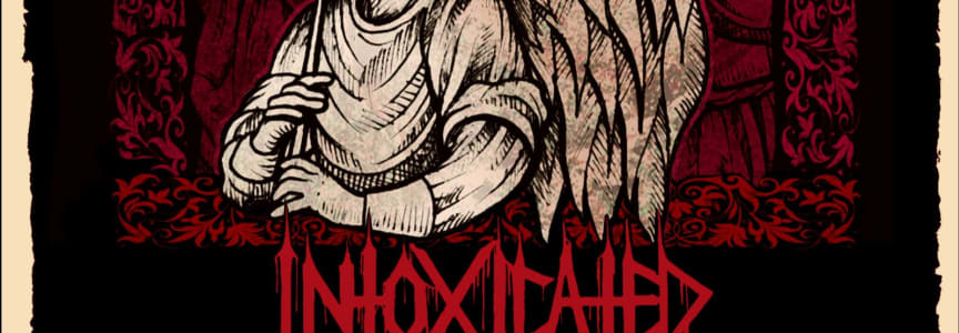Exhorder / Intoxicated / TBA