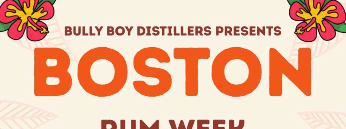 Boston Rum Week 2026 at Bully Boy Distillers