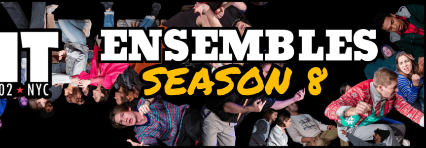 Submit to Audition – Ensembles Season 8!