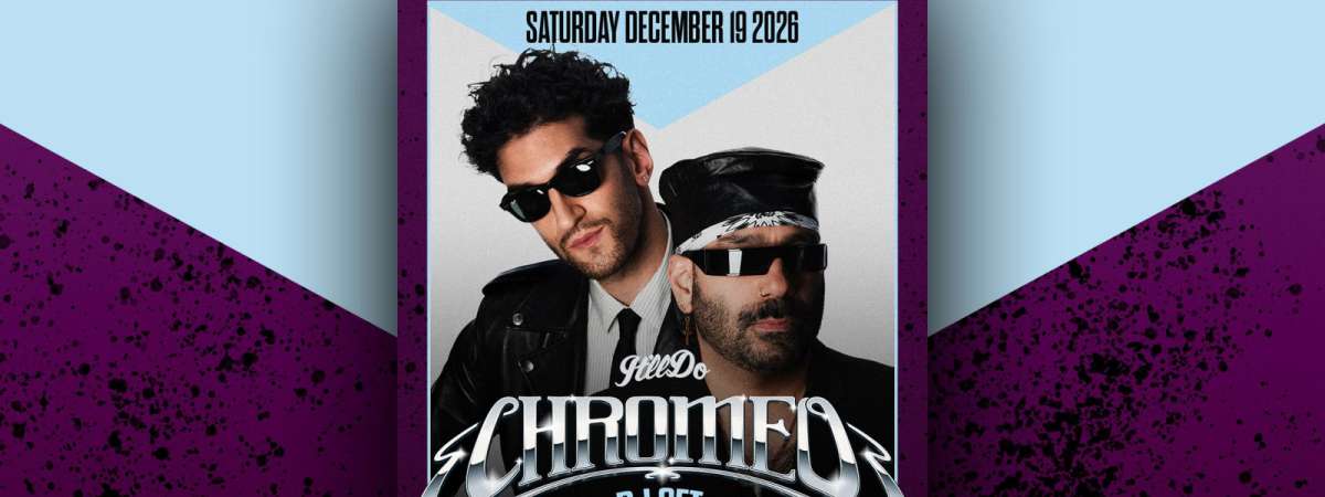 Chromeo (DJ set)