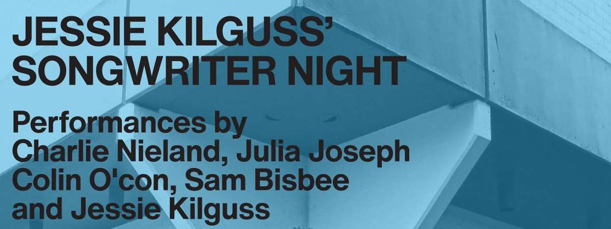 Jessie Kilguss’ Songwriter Night